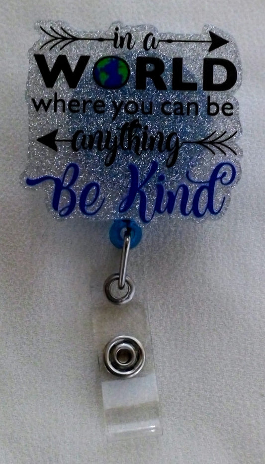 Be Kind Badge Reel